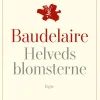 Helvedesblomsterne (Ebog, epub, Dansk) af Charles Baudelaire