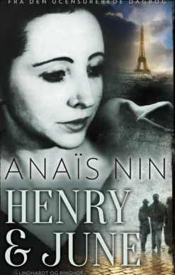 Henry og June (Lydbog, zip_mp3, Dansk) af Anaïs Nin