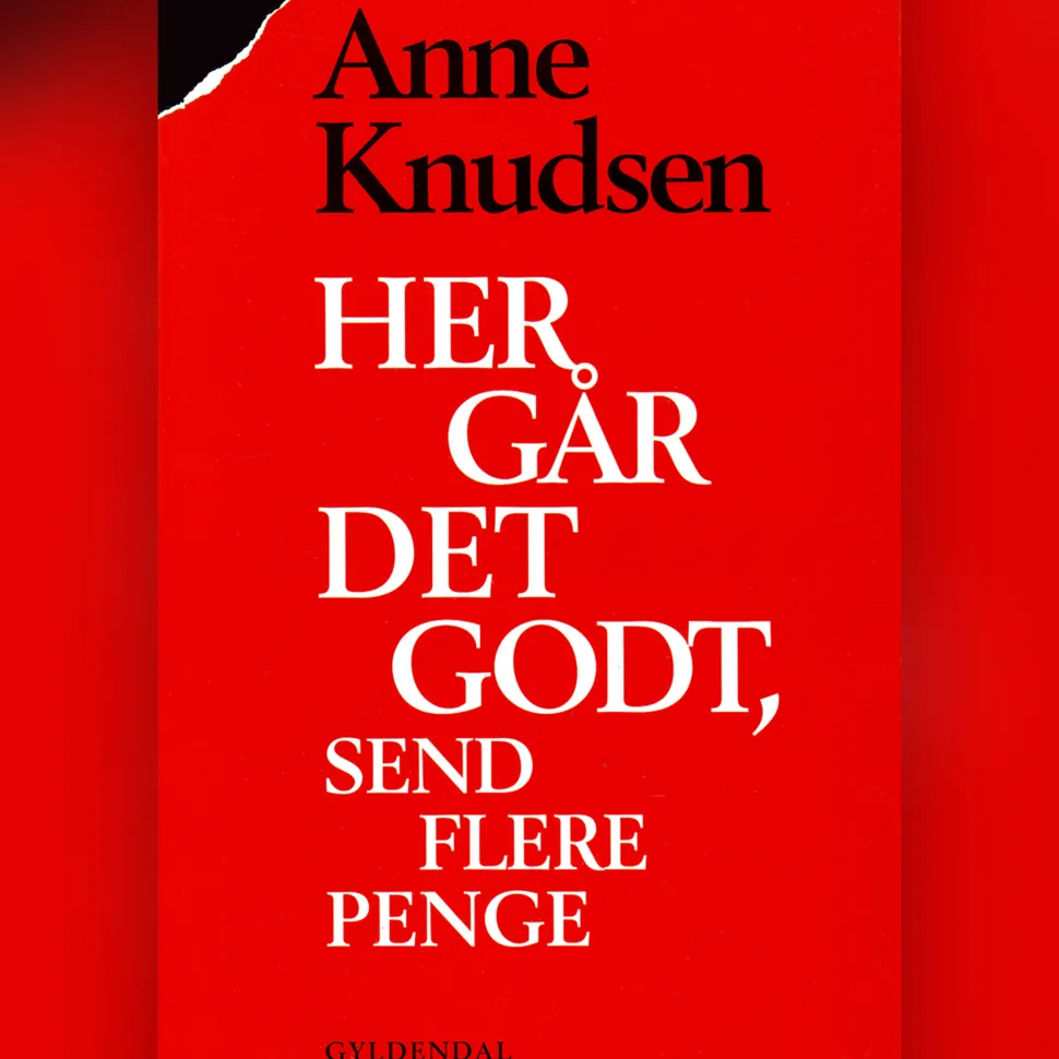 Her går det godt, send flere penge (Lydbog, zip_mp3, Dansk) af Anne Knudsen