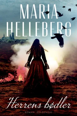 Herrens bødler (Ebog, epub, Dansk) af Maria Helleberg