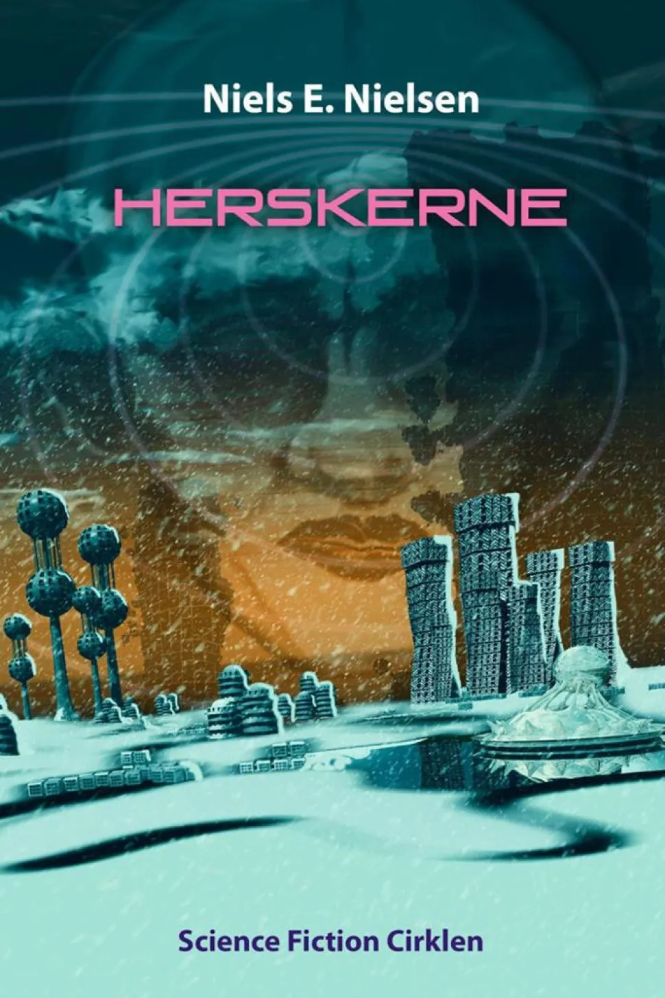 Herskerne (Bog, Hæftet, Dansk) af Niels E. Nielsen