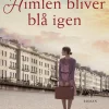 Himlen bliver blå igen (Ebog, epub, Dansk) af Ellie Dean