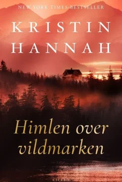 Himlen over vildmarken (Bog, Indbundet, Dansk) af Kristin Hannah