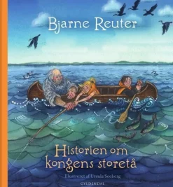 Historien om kongens storetå (Bog, Indbundet, Dansk) af Bjarne Reuter