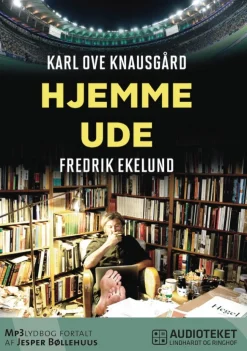Hjemme - ude (Lydbog, zip_mp3, Dansk) af Karl Ove Knausgård