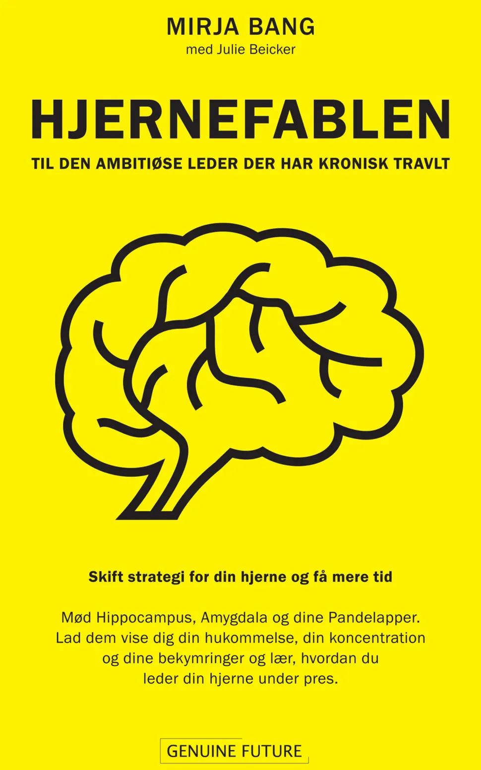 Hjernefablen: Til den ambitiøse leder der har kronisk travlt (Lydbog, zip_mp3, Dansk) af Mirja Bang