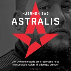 Hjernen bag Astralis: Den utrolige historie om esportens rejse fra sumpede kældre til... (Lydbog, zip_mp3, Dansk)