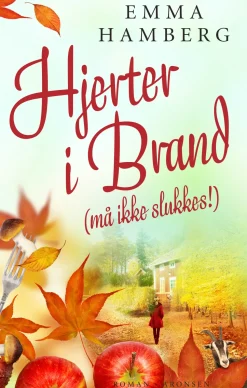 Hjerter i brand (må ikke slukkes!) (Ebog, epub, Dansk) af Emma Hamberg