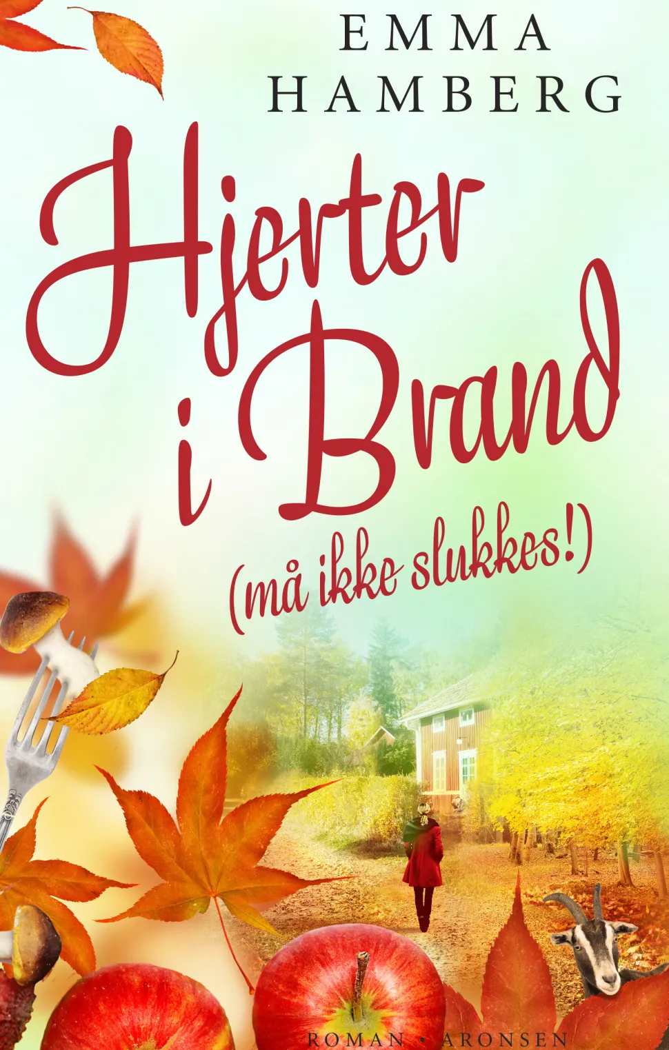 Hjerter i brand (må ikke slukkes!) (Ebog, epub, Dansk) af Emma Hamberg