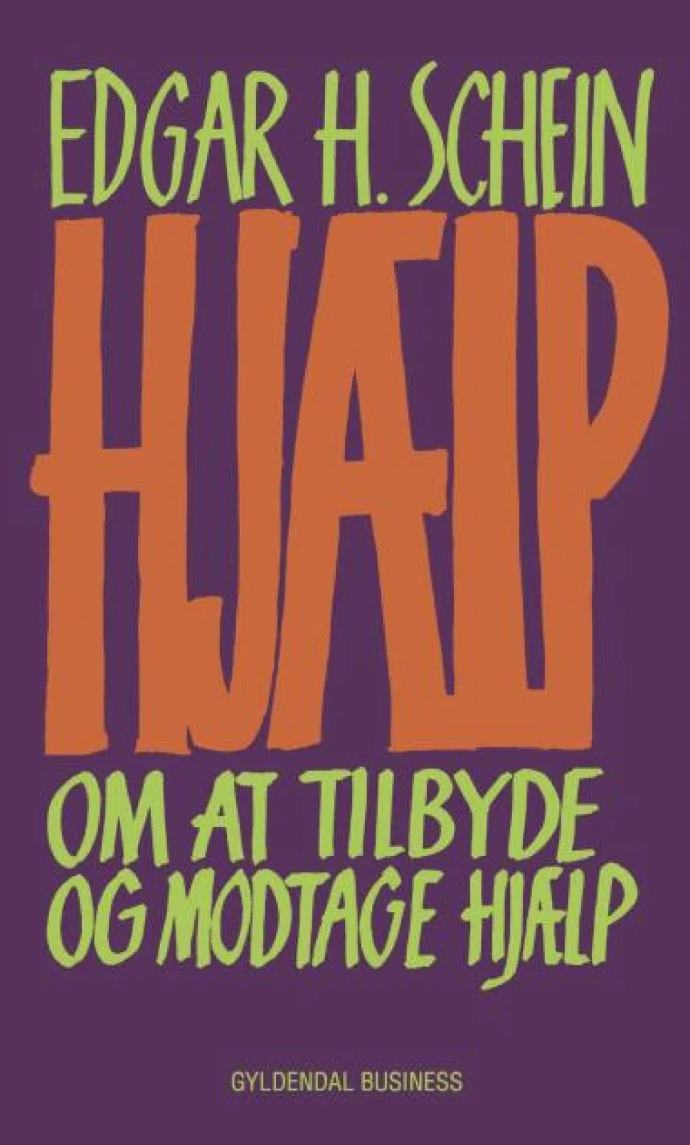 Hjælp: Om at tilbyde og modtage hjælp (Lydbog, zip_mp3, Dansk) af Edgar H. Schein