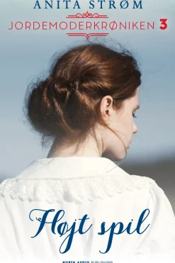 Højt spil (Ebog, epub, Dansk) af Anita Strøm