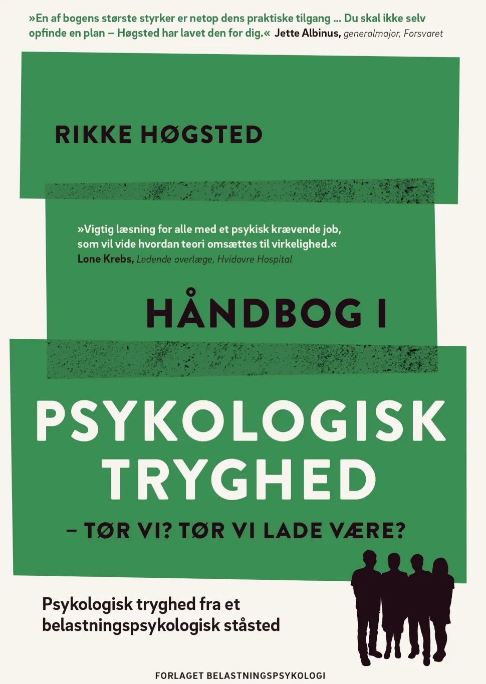 Håndbog i Psykologisk Tryghed: Tør vi? Tør vi lade være? Psykologisk tryghed fra et b... (Bog, Paperback, Dansk)