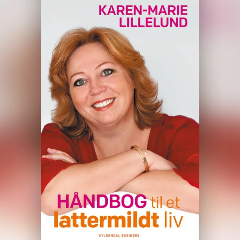 Håndbog til et lattermildt liv (Lydbog, zip_mp3, Dansk) af Karen-Marie Lillelund