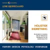 Holistisk Indretning: Få velvære med dit "farve-behov" og din "indretnings-type" base... (Ebog, pdf, Dansk)