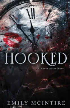 Hooked: The Fractured Fairy Tale and TikTok Sensation (Bog, Paperback / softback, Engelsk) af Emily McIntire