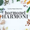 Hormonel harmoni (Ebog, epub, Dansk) af Caroline Fibæk