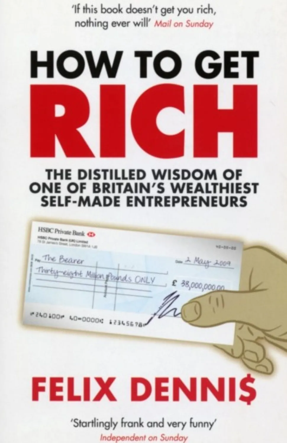 How to Get Rich (Bog, Paperback / softback, Engelsk) af Felix Dennis