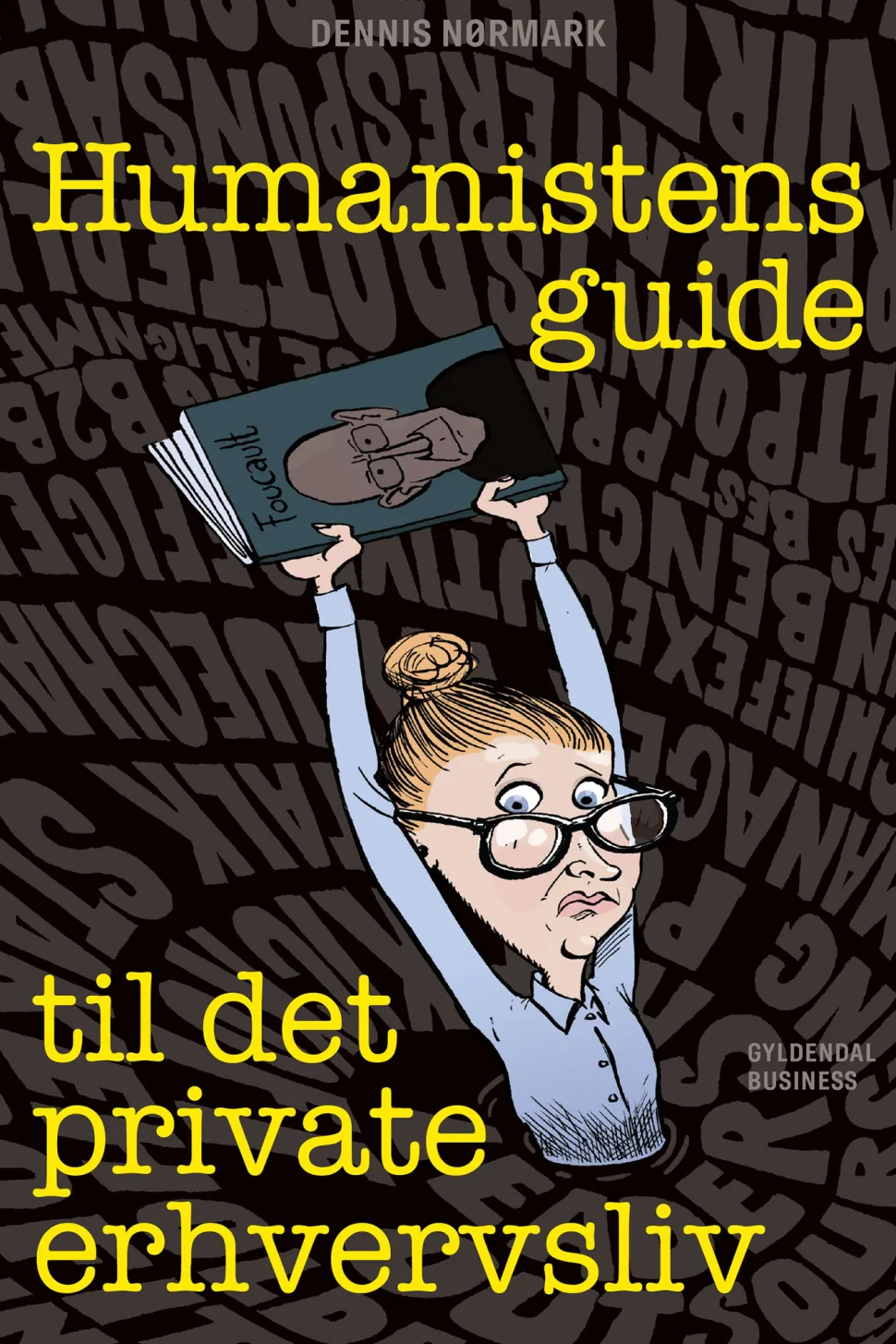 Humanistens guide til det private erhvervsliv (Ebog, epub, Dansk) af Dennis Nørmark