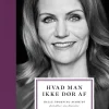 Hvad man ikke dør af: Helle Thorning-Schmidt fortæller sin historie (Ebog, epub, Dansk) af Nina Zilstorff Munch-Perrin