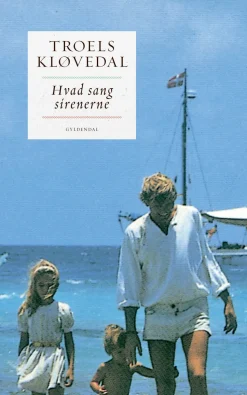 Hvad sang sirenerne (Ebog, epub, Dansk) af Troels Kløvedal