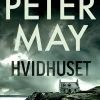 Hvidhuset (Ebog, epub, Dansk) af Peter May