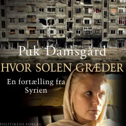 Hvor solen græder (Lydbog, zip_mp3, Dansk) af Puk Damsgård
