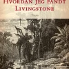 Hvordan jeg fandt Livingstone (Lydbog, zip_mp3, Dansk) af Henry Morton Stanley