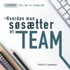 Hvordan man søsætter et team (Lydbog, zip_mp3, Dansk) af Lars Stig Duehart