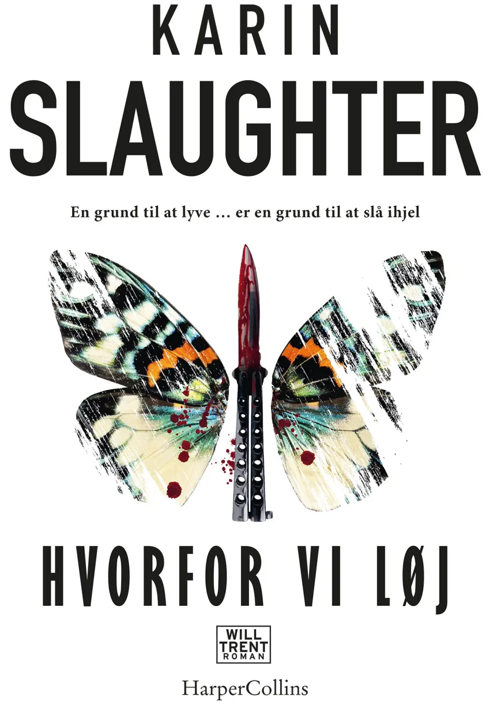 Hvorfor vi løj (Ebog, epub, Dansk) af Karin Slaughter