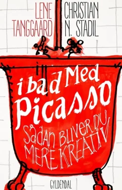 I bad med Picasso: Sådan bliver du mere kreativ (Bog, Hæftet, Dansk) af Christian Nicholas Stadil