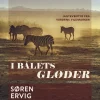 I bålets gløder (Lydbog, zip_mp3, Dansk) af Søren Ervig