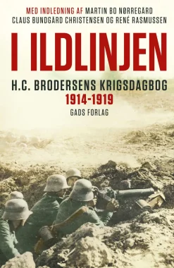 I ildlinjen: H.C. Brodersens krigsdagbog 1914-1919 (Lydbog, zip_mp3, Dansk) af Hans Christian Brodersen