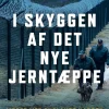 I skyggen af det nye jerntæppe: Møder med Ruslands naboer fra Ishavet til Sortehavet (Ebog, epub, Dansk) af Thomas Ubbesen