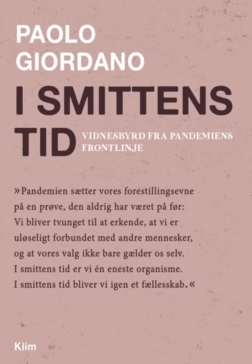 I smittens tid: Vidnesbyrd fra pandemiens frontlinje (Lydbog, zip_mp3, Dansk) af Paolo Giordano