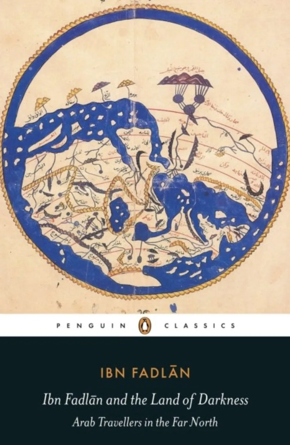 Ibn Fadlan and the Land of Darkness: Arab Travellers in the Far North (Bog, Paperback / softback, Engelsk) af Ibn Fadlan