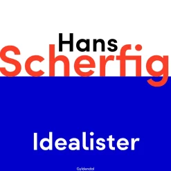Idealister (Lydbog, zip_mp3, Dansk) af Hans Scherfig