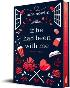 If He Had Been with Me: Collector's Edition (Bog, Hardback, Engelsk) af Laura Nowlin