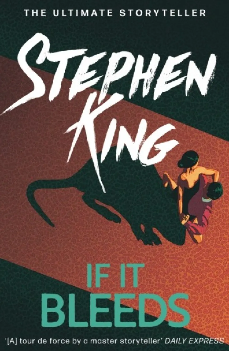 If It Bleeds: The No. 1 bestseller featuring a stand-alone sequel to THE OUTSIDER, pl... (Bog, Paperback / softback, Engelsk)
