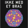 Ikke med et brag (Ebog, epub, Dansk) af Jørgen Minor