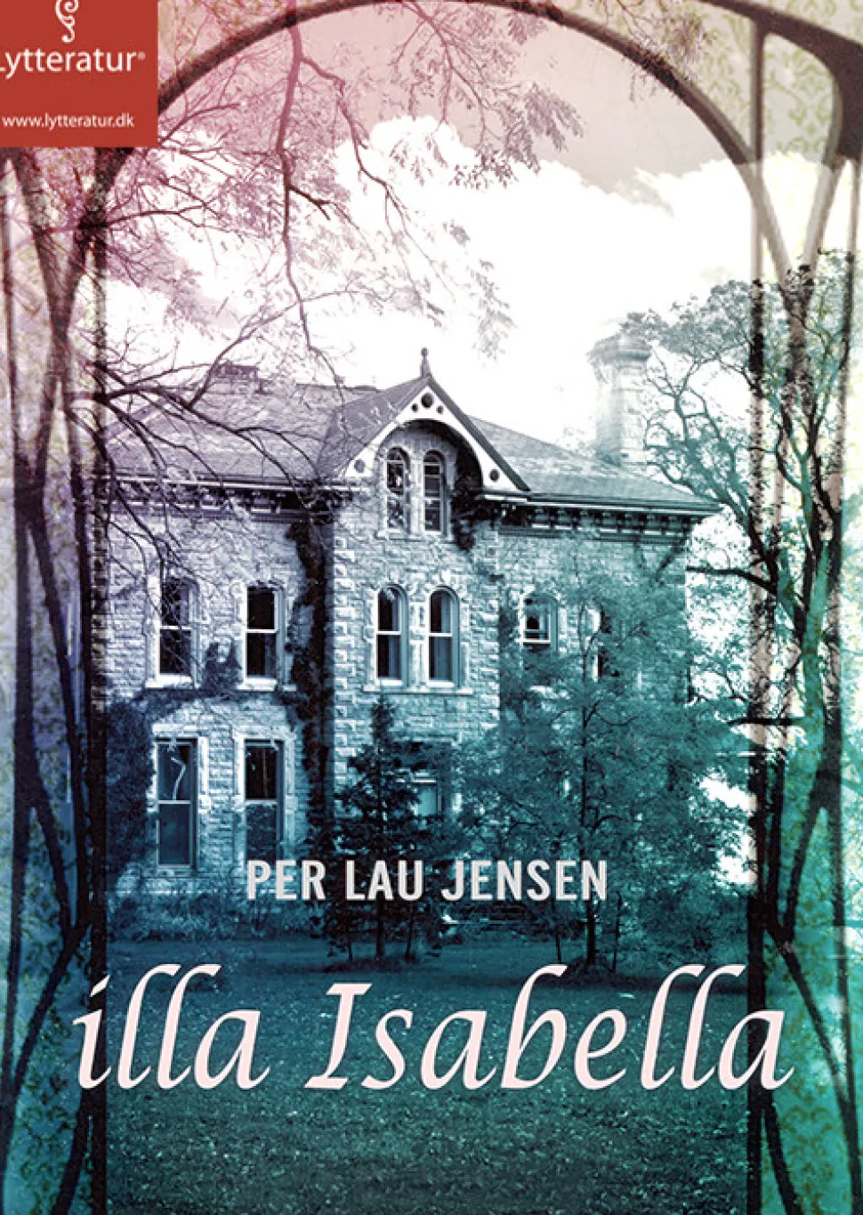 illa Isabella (Lydbog, zip_mp3, Dansk) af Per Lau Jensen