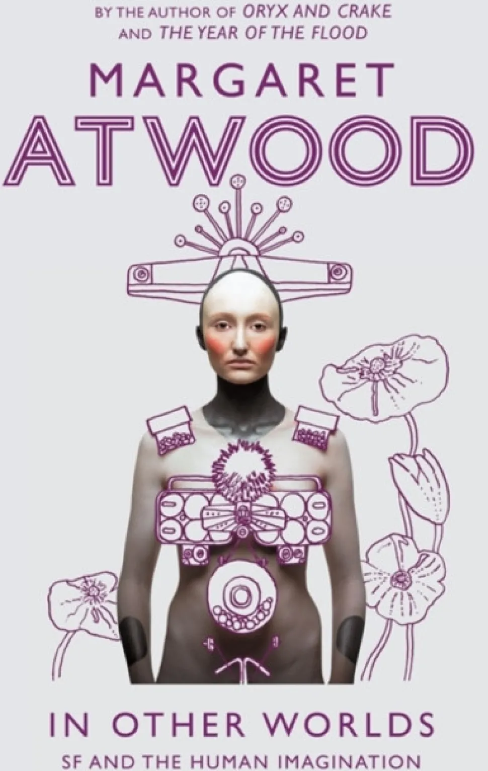 In Other Worlds: SF and the Human Imagination (Bog, Paperback / softback, Engelsk) af Margaret Atwood