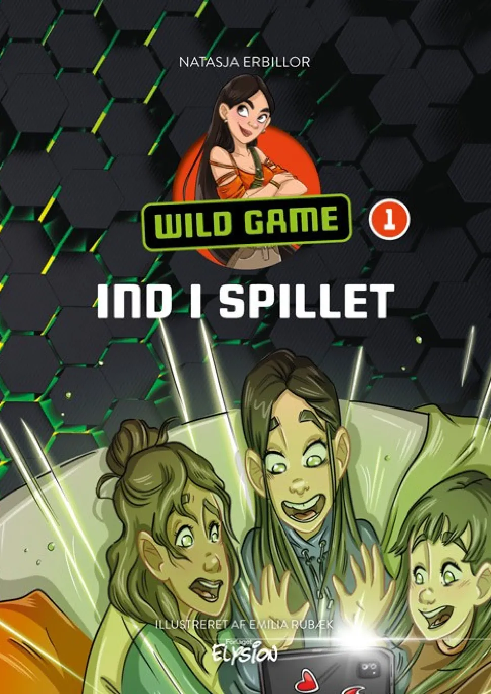 Ind i spillet: Wild Game 1 (Bog, Hardback, Dansk) af Natasja Erbillor