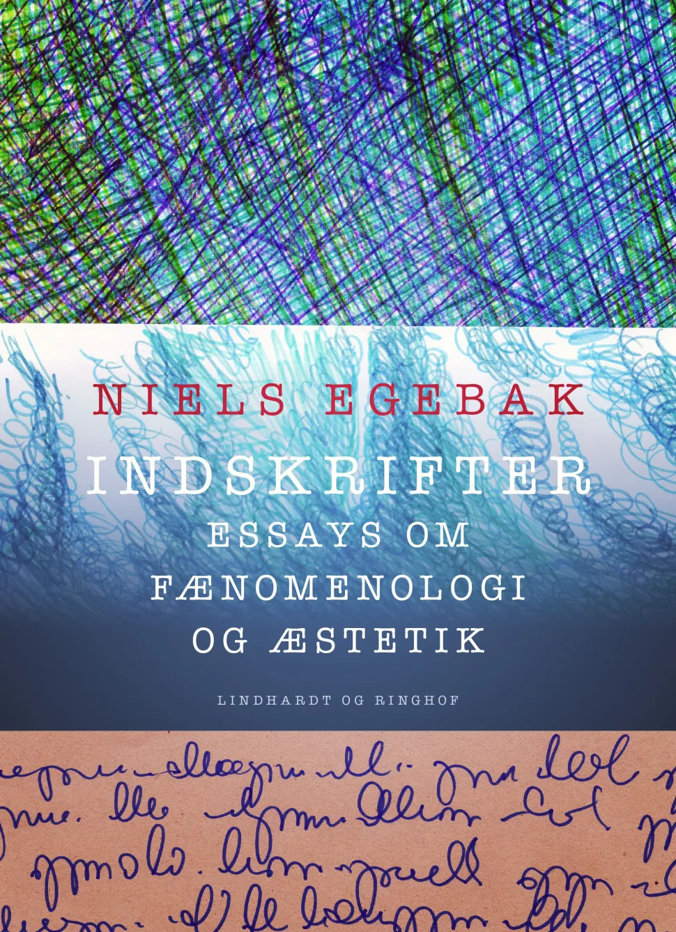 Indskrifter. Essays om fænomenologi og æstetik (Ebog, epub, Dansk) af Niels Egebak