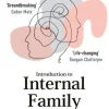 Introduction to Internal Family Systems: A Revolutionary Therapy for Wholeness & Healing (Bog, Paperback / softback, Engelsk)