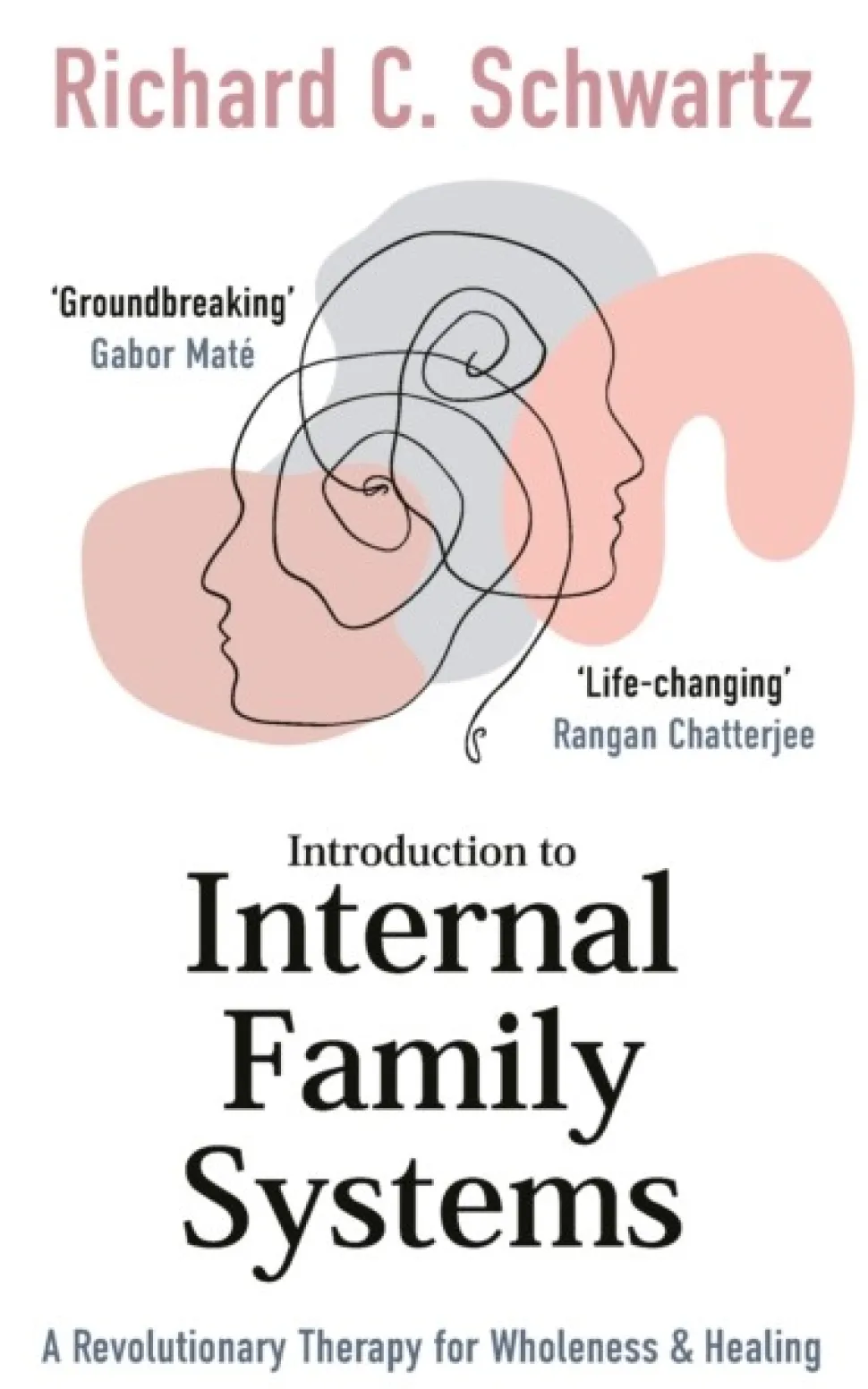 Introduction to Internal Family Systems: A Revolutionary Therapy for Wholeness & Healing (Bog, Paperback / softback, Engelsk)