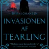 Invasionen af Tearling (Bog, Indbundet, Dansk) af Erika Johansen