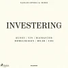 Investering (Lydbog, zip_mp3, Dansk) af Sarah Ophelia Møss