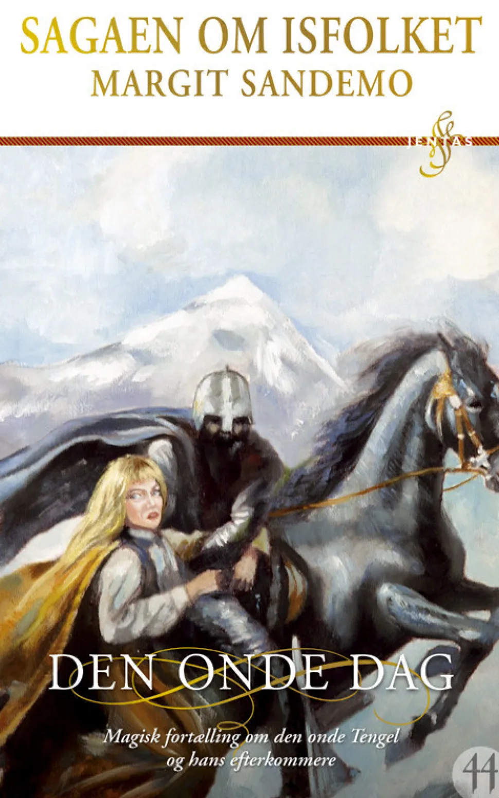 Isfolket 44 - Den onde dag (Hardback, Dansk) af Margit Sandemo