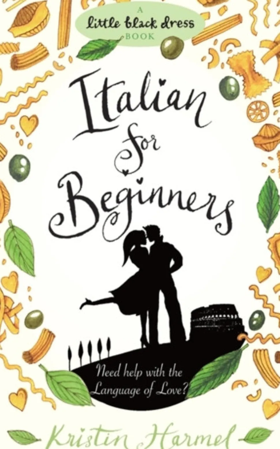 Italian for Beginners (Bog, Paperback / softback, Engelsk) af Kristin Harmel