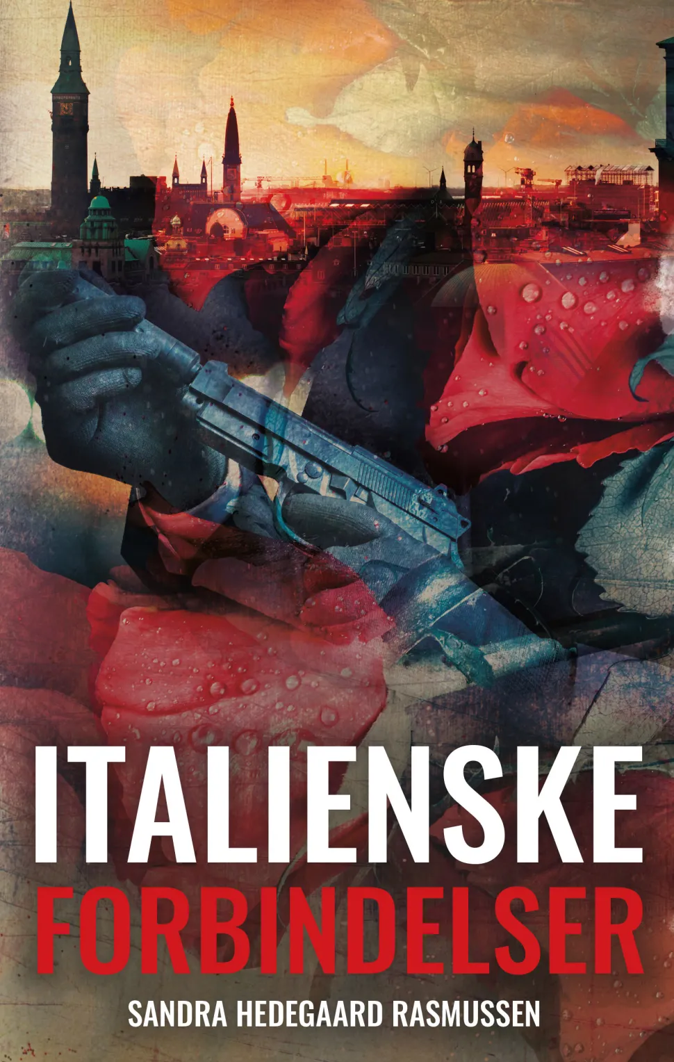 Italienske forbindelser (Ebog, epub, Dansk) af Sandra Hedegaard Rasmussen